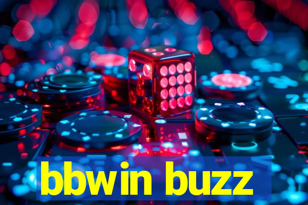 bbwin buzz